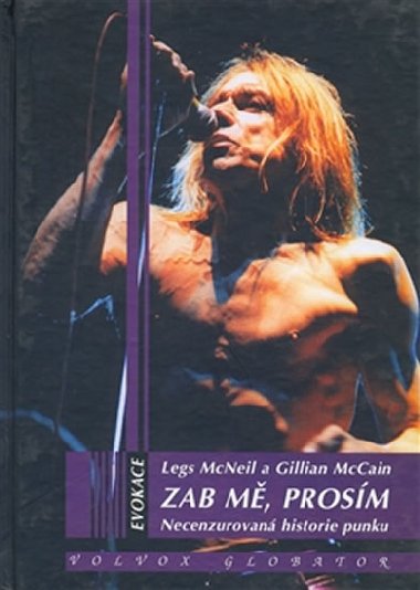 Zab m, prosm - Legs McNeil; Gillian McCain