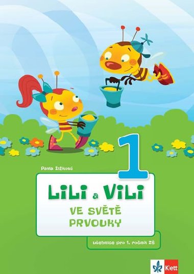 Lili a vili ve svt prvouky - Pavla ikov