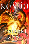 Tajemn zem rondo - posledn bitva - Emily Rodda