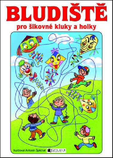 Bludit pro ikovn holky a kluky - Fragment