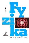 Fyzika pro gymnzia optika - Oldich Lepil