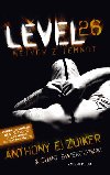 Level 26 netvor z temnot - Anthony E. Zuiker; Duane Swierczynski