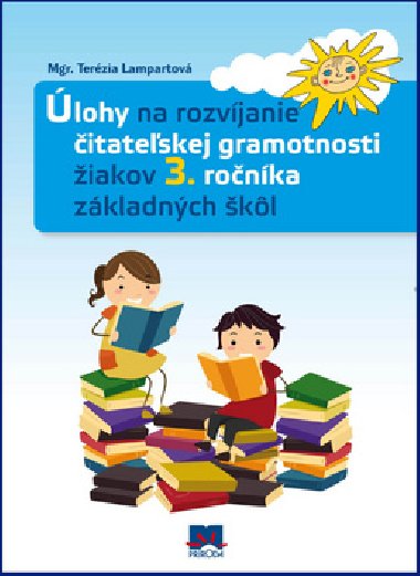 lohy na rozvjanie itateskej gramotnosti iakov 3. ronka zkladnch kl - Terzia Lampartov