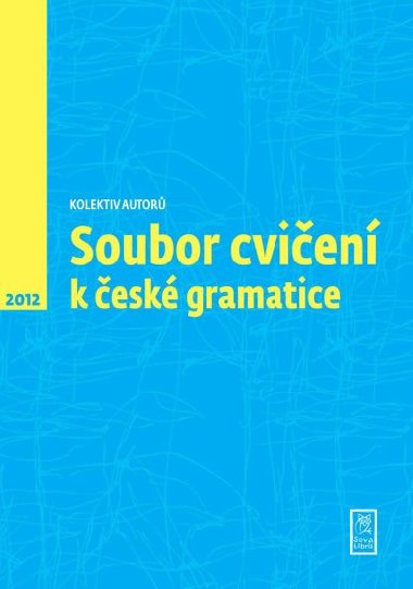 Soubor cvien k esk gramatice - Kolektiv
