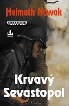 Krvav sevastopol - Helmuth Nowak