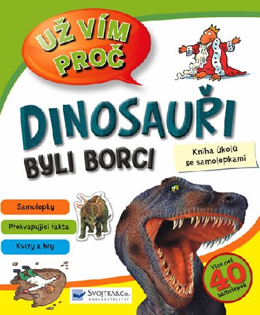 Dinosaui byli borci - 