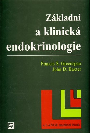 Základní a klinická endokrinologie - Baxter John D
