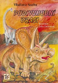 Podivuhodn draci - Vladimr Socha