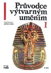 Prvodce vtvarnm umnm 1 - Pavel amula, Jaromr Adamec