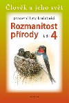 Pracovn listy k uebnici rozmanitost prody 4, 1.dl - H. Svtlkov