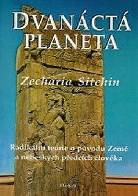 Dvanct planeta - Sitchin Zecharia