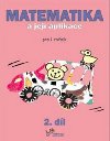 Matematika a jej aplikace pro 1. ronk 2.dl - Josef Molnr; Hana Mikulenkov