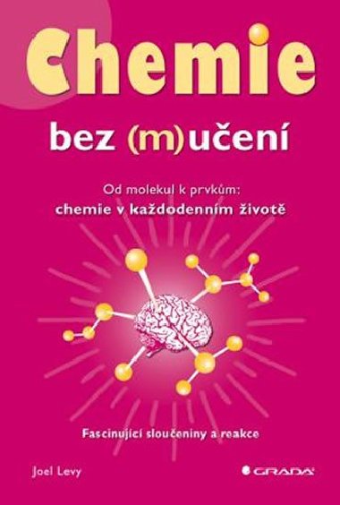 Chemie bez (m)uen - Joel Levy
