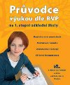 Prvodce vukou dle rvp na 1. stupni z - Marta Grigrkov