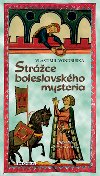 Strážce boleslavského mysteria - Vlastimil Vondruška
