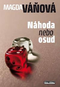 Nhoda nebo osud - Magda Vov