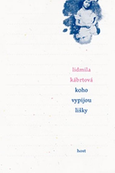 Koho vypijou liky - Lidmila Kbrtov