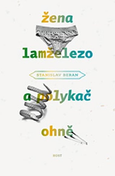 ena lamelezo a polyka ohn - Stanislav Beran