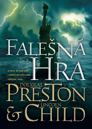 Falen hra - Douglas Preston; Lincoln Child