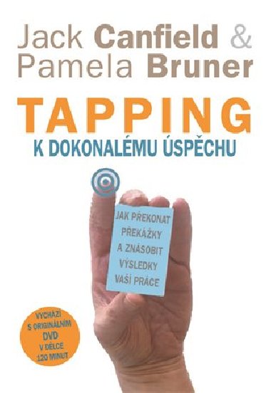 Tapping k dokonalmu spchu - Jon Canfield; Pamela Bruner