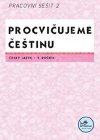 Procviujeme etinu esk jazyk 5.ronk Pracovn seit II - Hana Mikulenkov