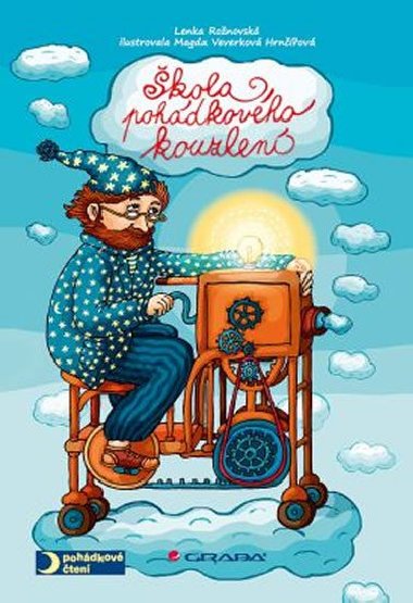 Škola pohádkového kouzlení - Lenka Rožnovská