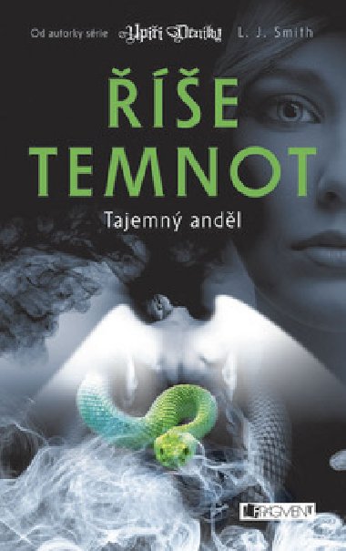 e temnot 4 – Tajemn andl - L. J. Smith