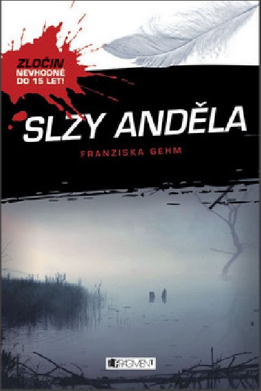 Slzy anděla - Franziska Gehm