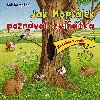 Jak hopslek poznal zvtka - Bob Bampton
