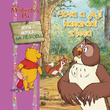 Medvdek p sova a jej kamardi z lesa - 