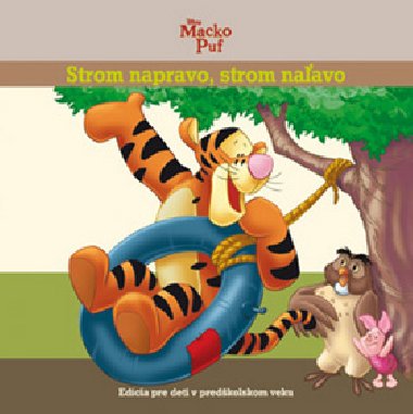 Macko puf strom napravo, strom naavo - 
