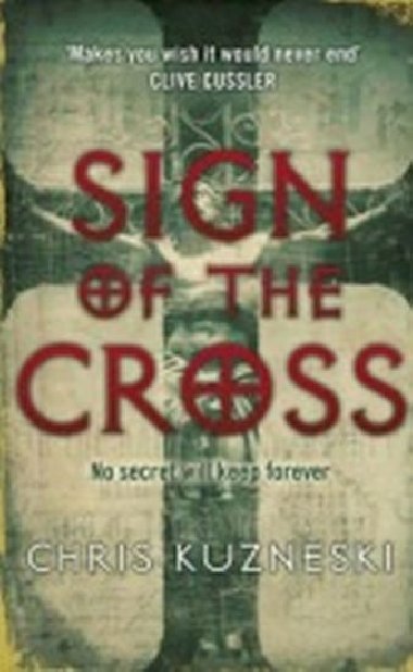 Sing Of the cross - Chris Kuzneski