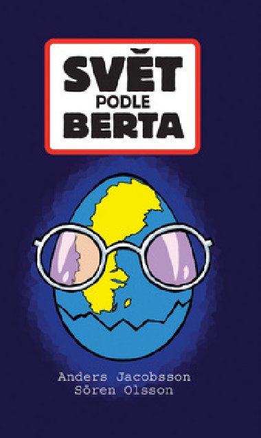 Svt podle berta - Sren Olsson; Anders Jaccobson