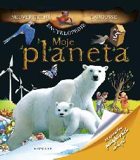 Moje planeta - Kolektiv autor