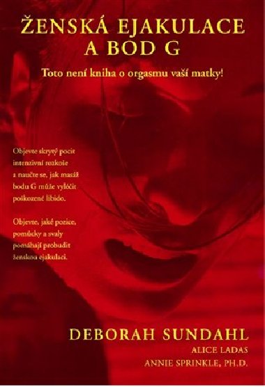 ensk ejakulace a bod g - Deborah Sundahl