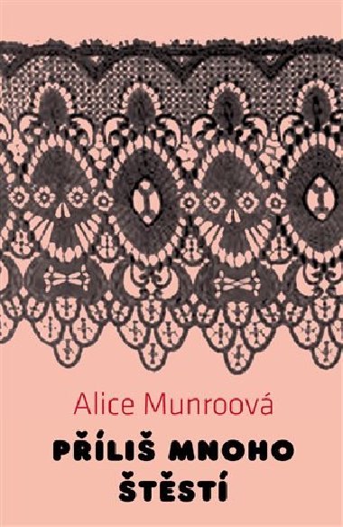 Pli mnoho tst - Munroov Alice