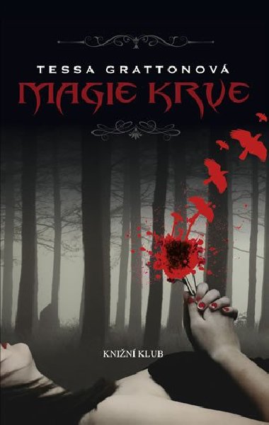 Magie krve 1 - Tessa Grattonov