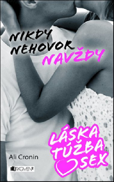 Nikdy nehovor navdy - Ali Cronin