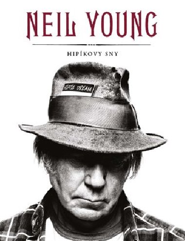 Hipkovy sny - Neil Young