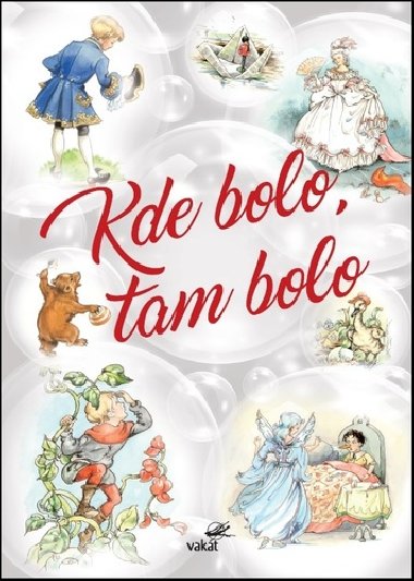 Kde bolo, tam bolo - 