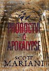 Proroctv o apokalypse - Scott Mariani