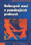Nebezpe moci v pomhajcch profesch - Adolf Guggenbuhl - Craig