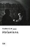 Holaniana - Vladimr Justl