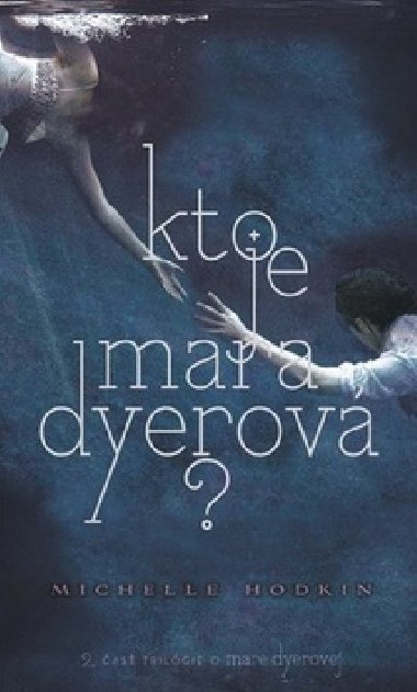 Kto je mara dyerov? - Michelle Hodkin