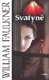 Svatyn - William Faulkner