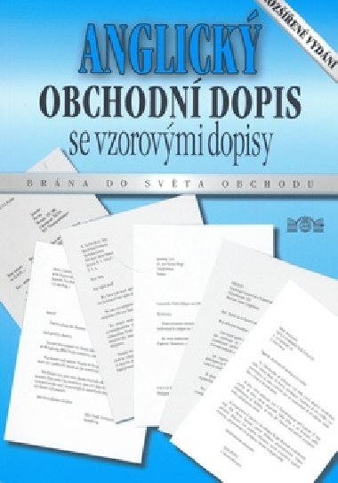 Anglick obchodn dopis se vzorovmi dopisy - Jan M칻an