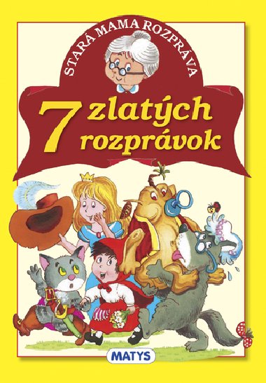 Star mama rozprva 7 zlatch rozprvok - Adolf Dudek
