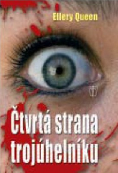 tvrt strana trojhelnku - Ellery Queen