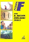 Fyzika pro 8.r.z - Ji Bohunk; Rena Kolov