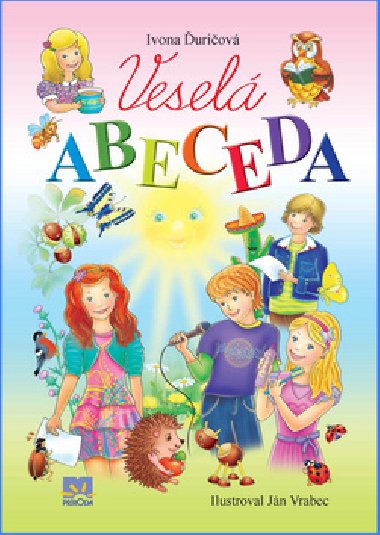 Vesel abeceda - Ivona uriov; Jn Vrabec